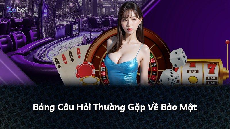 Bảng Câu Hỏi Thường Gặp Về Bảo Mật