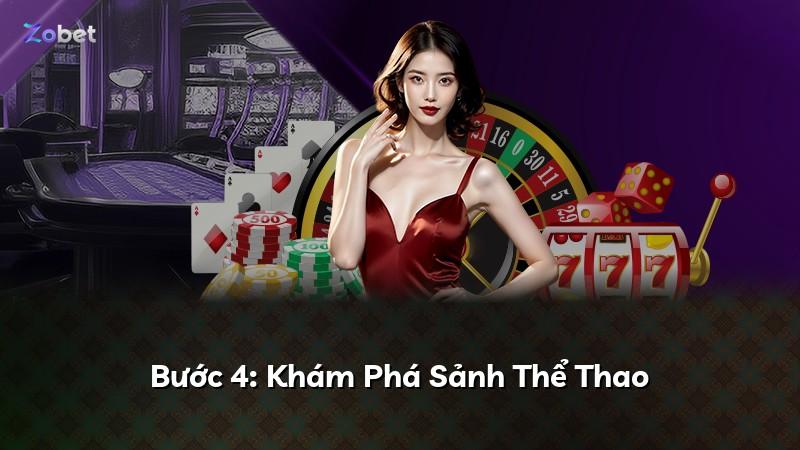 Bước 4: Khám Phá Sảnh Thể Thao