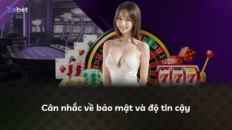 Cân nhắc về bảo mật và độ tin cậy