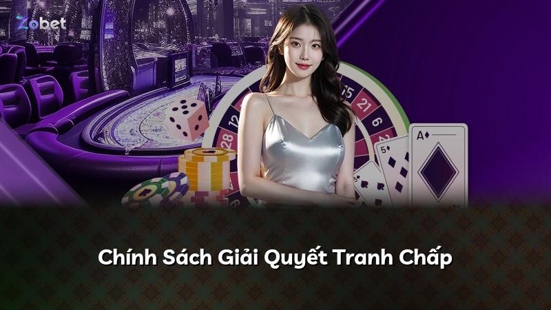 Chính Sách Giải Quyết Tranh Chấp