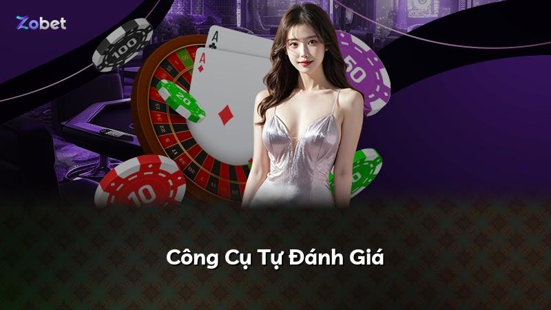 Công Cụ Tự Đánh Giá