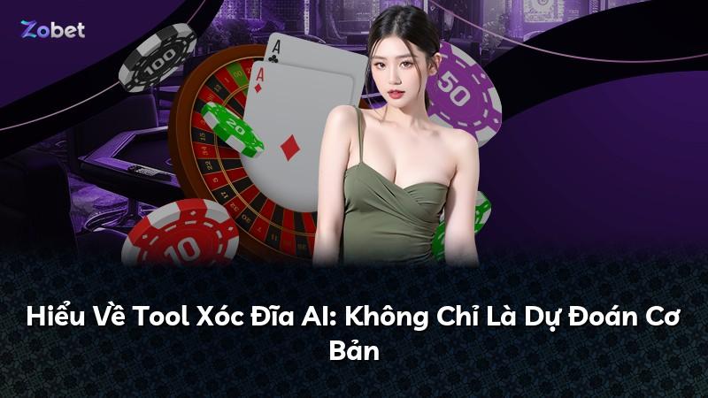 Hiểu Về Tool Xóc Đĩa AI: Không Chỉ Là Dự Đoán Cơ Bản