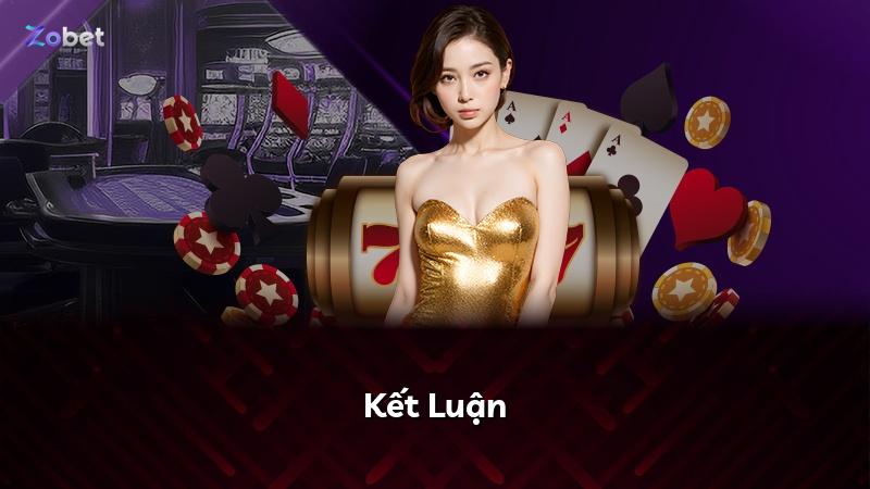 Kết Luận