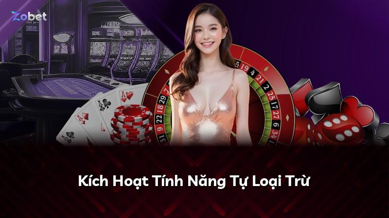 Kích Hoạt Tính Năng Tự Loại Trừ