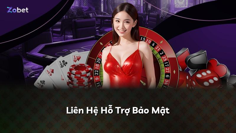 Liên Hệ Hỗ Trợ Bảo Mật