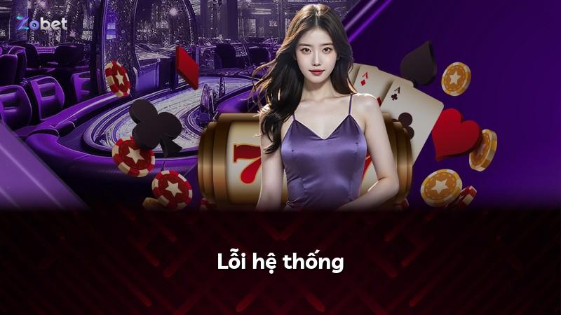 Lỗi hệ thống