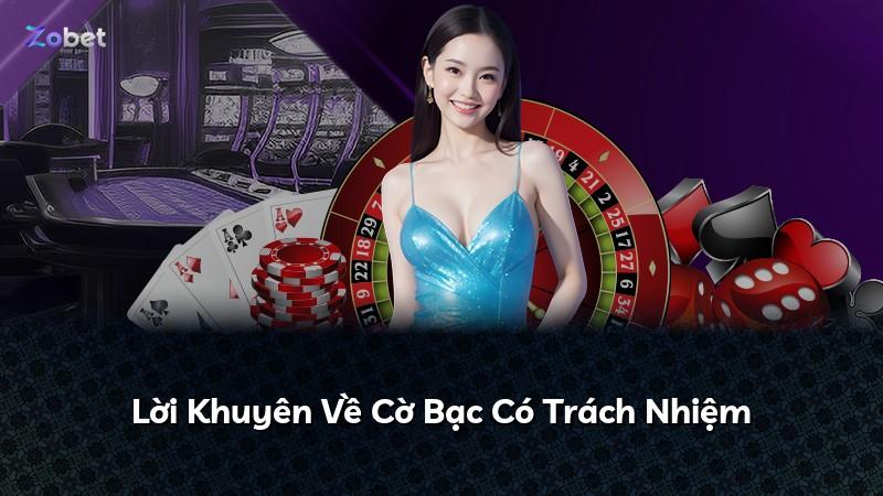Lời Khuyên Về Cờ Bạc Có Trách Nhiệm