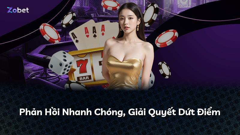 Phản Hồi Nhanh Chóng, Giải Quyết Dứt Điểm