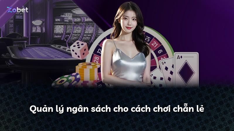 Quản lý ngân sách cho cách chơi chẵn lẻ