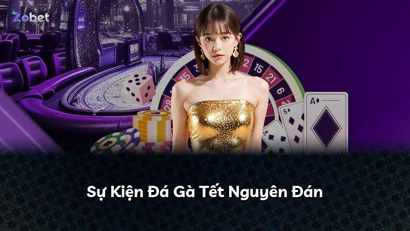 Sự Kiện Đá Gà Tết Nguyên Đán
