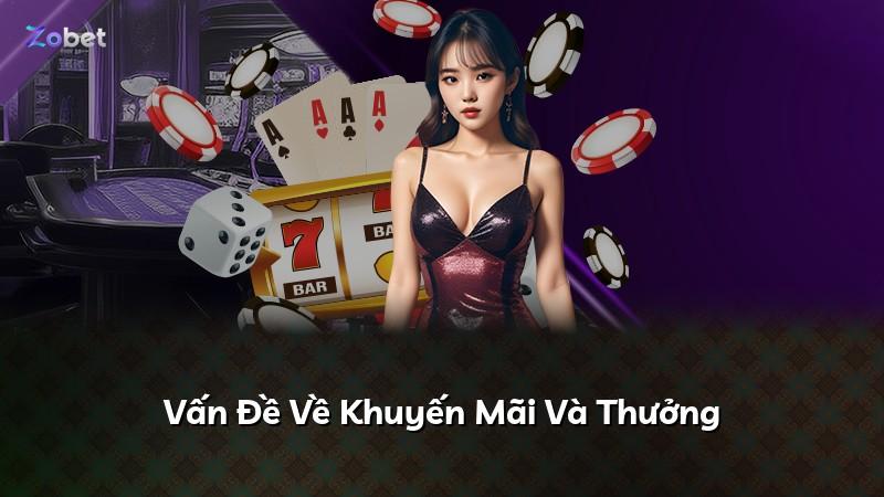 Vấn Đề Về Khuyến Mãi Và Thưởng