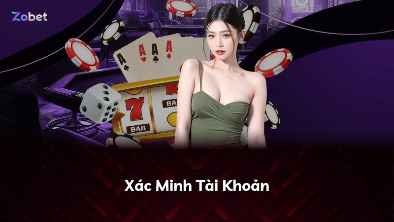 Xác Minh Tài Khoản