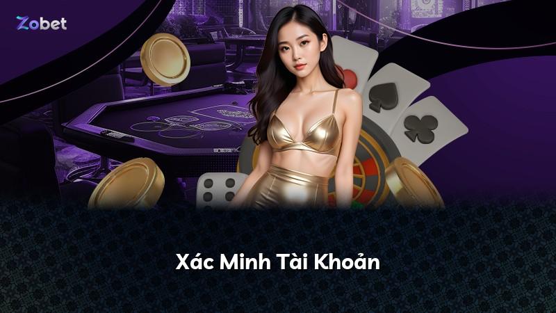 Xác Minh Tài Khoản