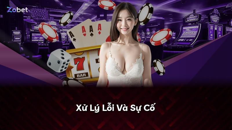 Xử Lý Lỗi Và Sự Cố